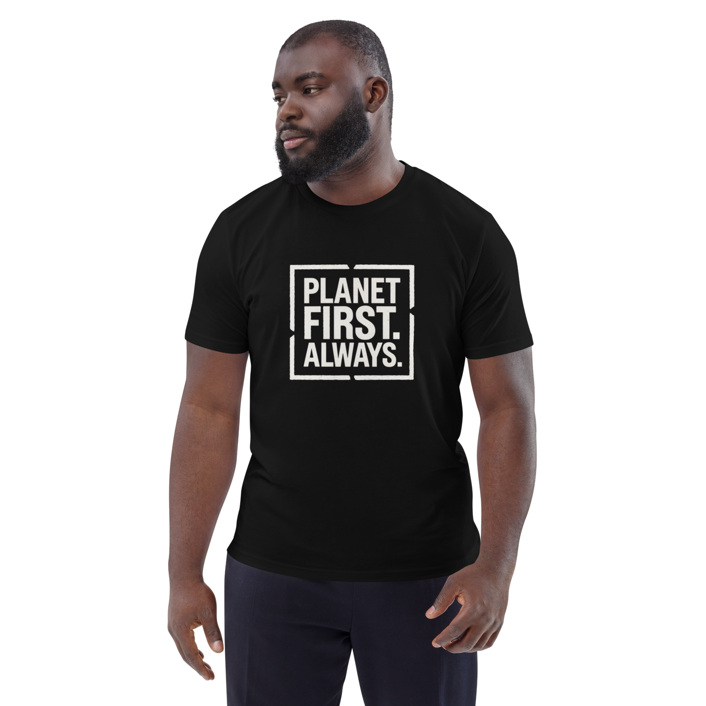 Camiseta "Planet First. Always."