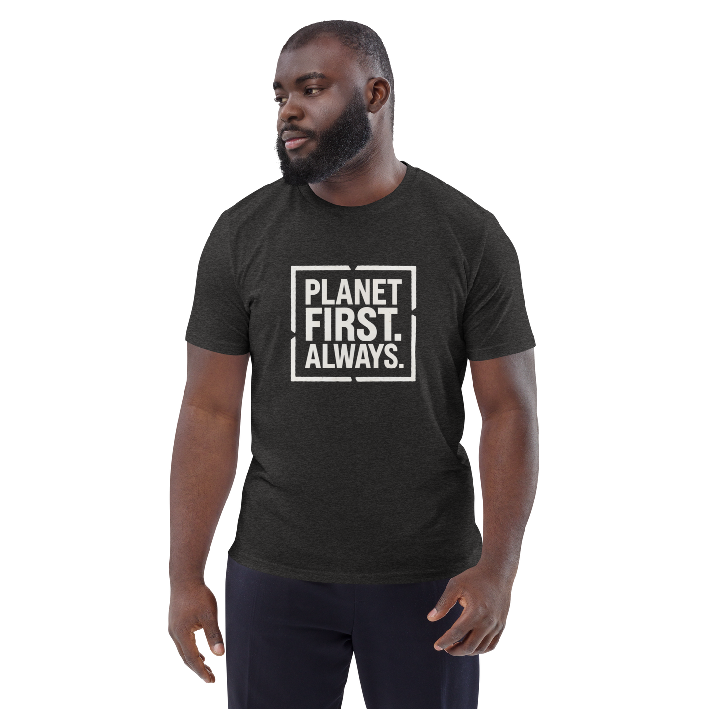 Camiseta "Planet First. Always."