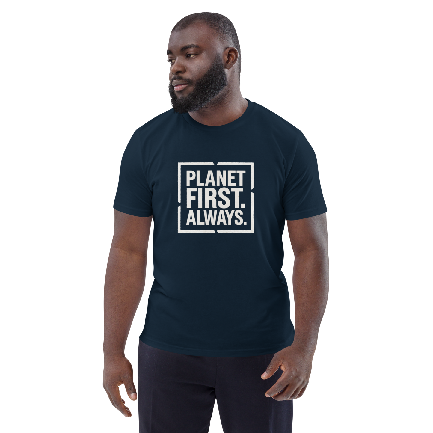 Camiseta "Planet First. Always."